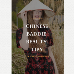 Kurs Chinese Baddie: Beauty Tipy! 🪭