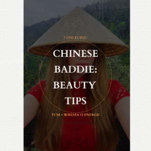 Kurs Chinese Baddie: Beauty Tipy! 🪭